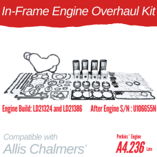 IN-FRAME ENGINE OVERHAUL KIT FOR ALLIS CHALMERS - PERKINS 4.236 LATE - DSF 30-111FL-IF