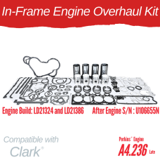IN-FRAME ENGINE OVERHAUL KIT FOR CLARK - PERKINS 4.236 CY60-70 LATE - DSF 30-111FL-IF